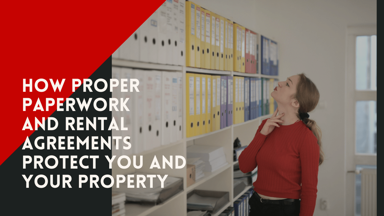 How Proper Paperwork and Rental Agreements Protect You and Your Norfolk Investment Property
